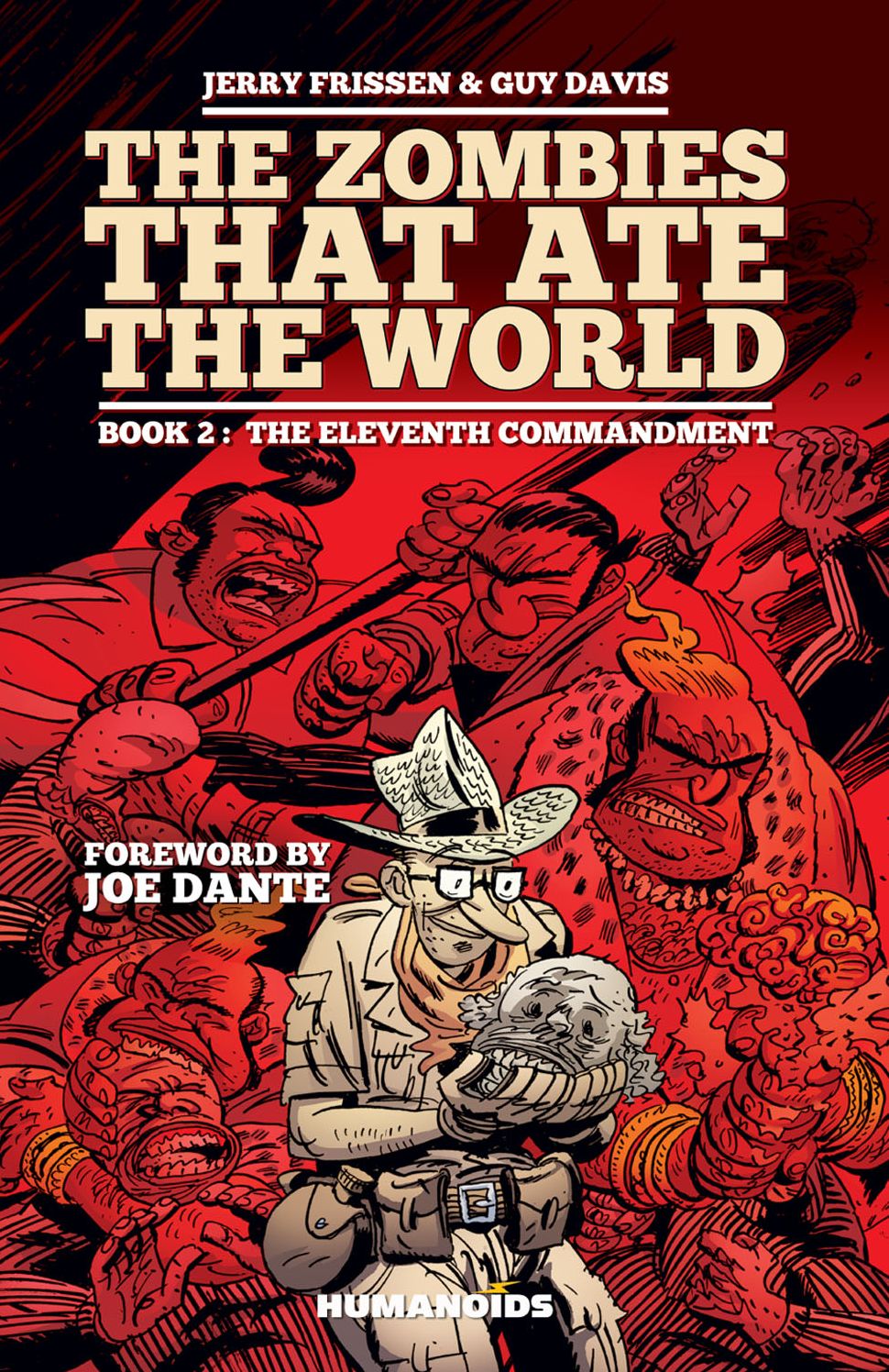 The Zombies that Ate the World #2 : The Eleventh Commandment