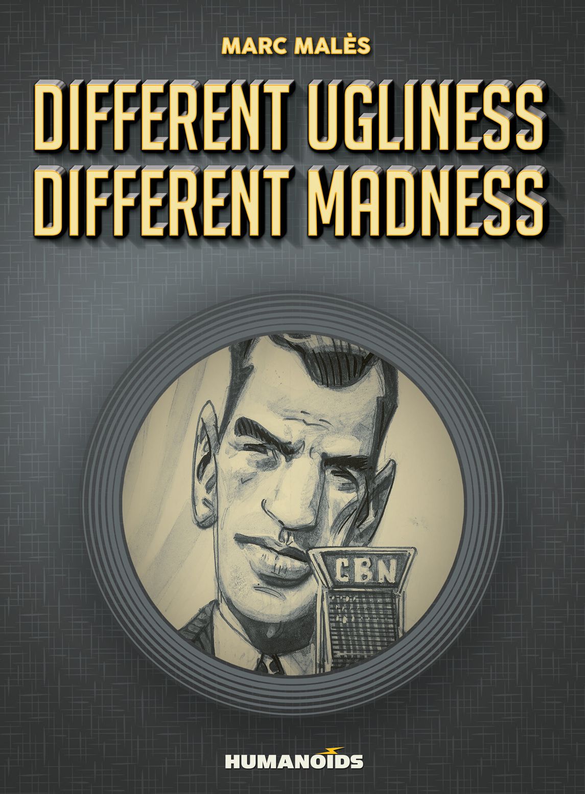 Different Ugliness Different Madness