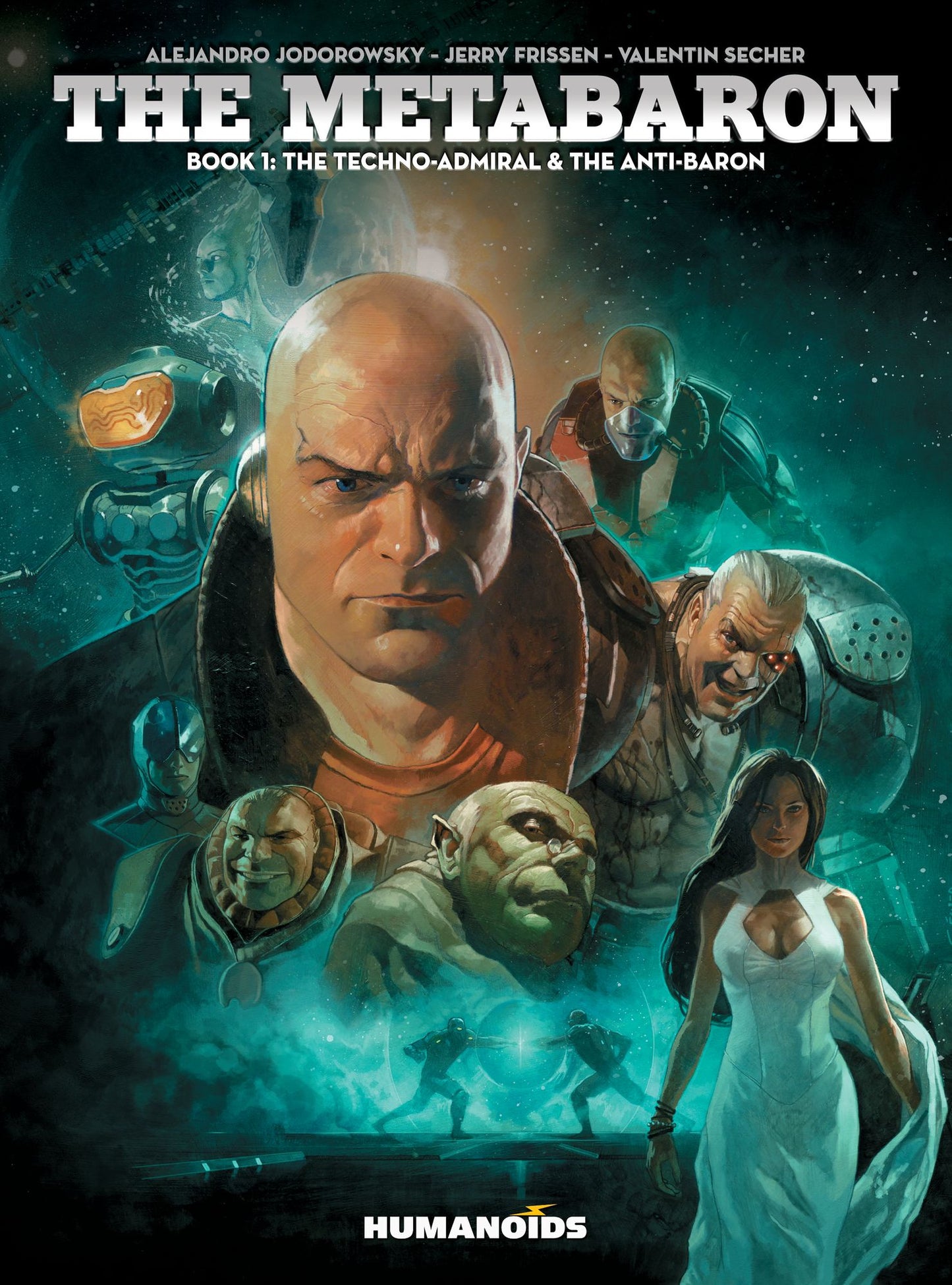 The Metabaron #1 : The Techno-Admiral & The Anti-Baron