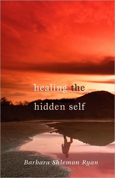 Healing The Hidden Self