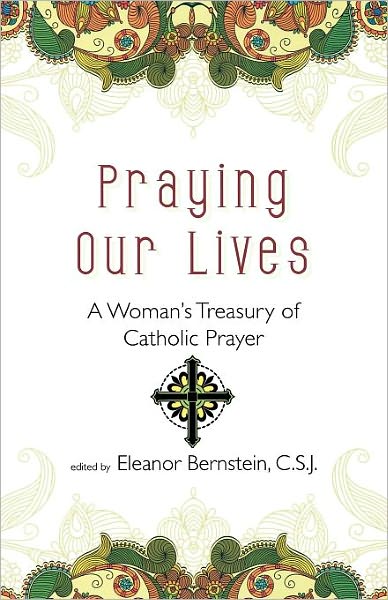 Praying Our Lives