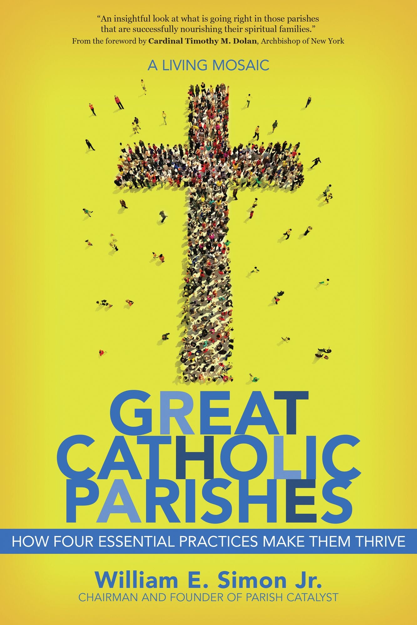 Great Catholic Parishes: A Living Mosiac
