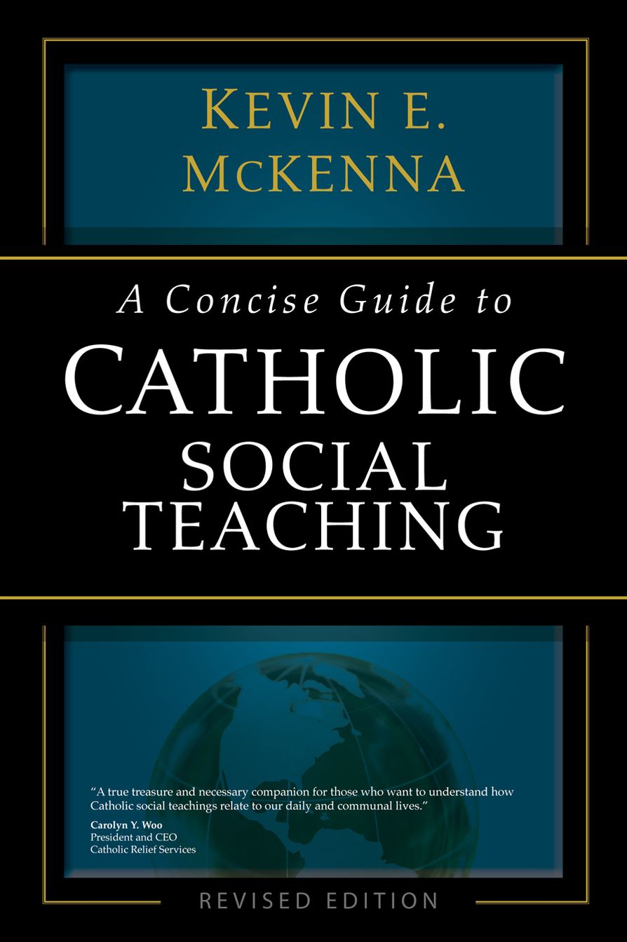 A Concise Guide to Catholic Social Teaching