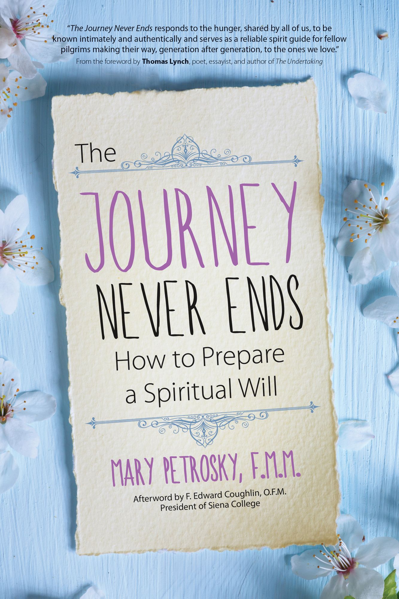 The Journey Never Ends: How to Prepare a Spiritual Will