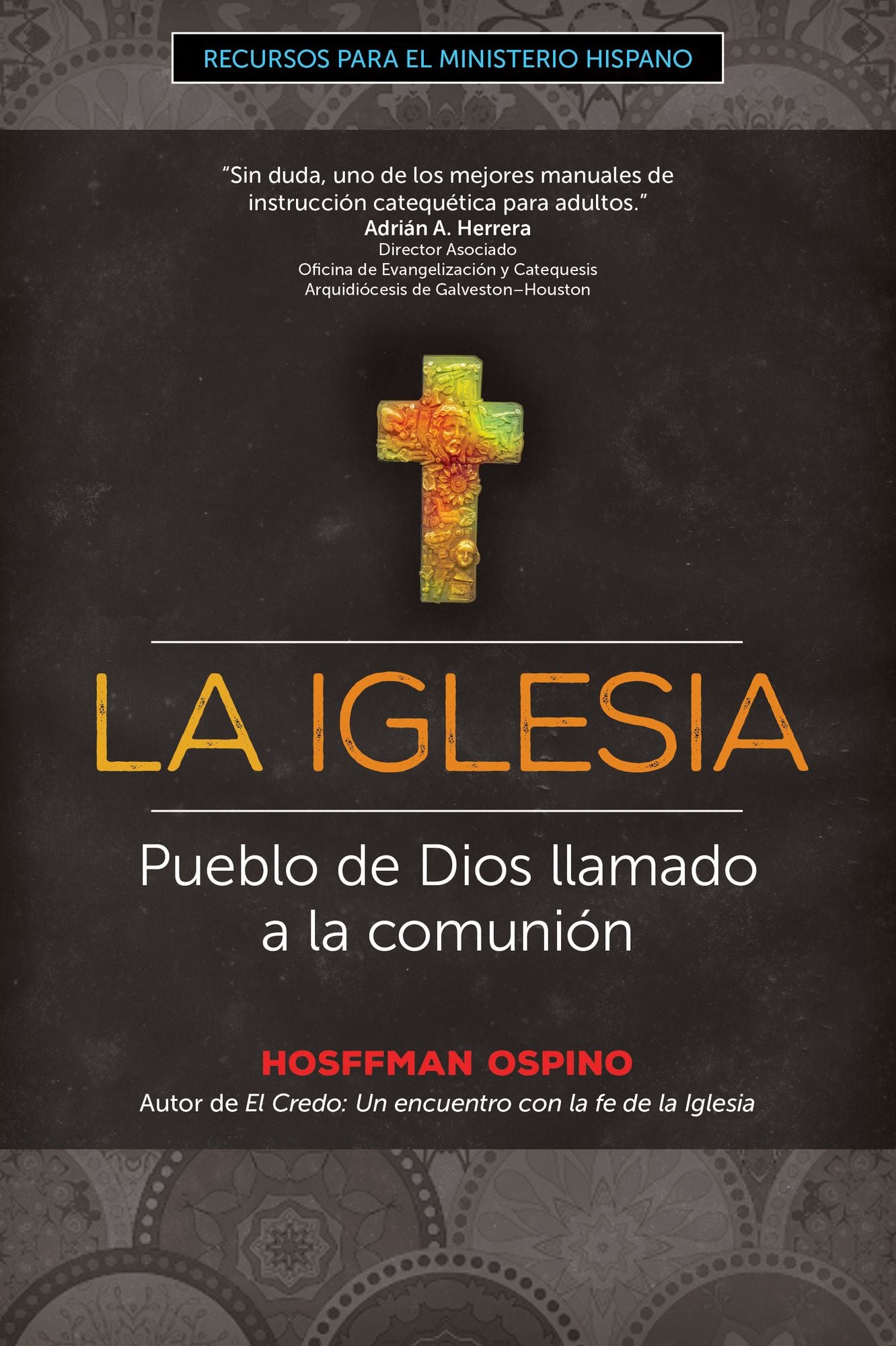 La Iglesia: Pueblo de Dios Llamado a la Comuniï¿½n