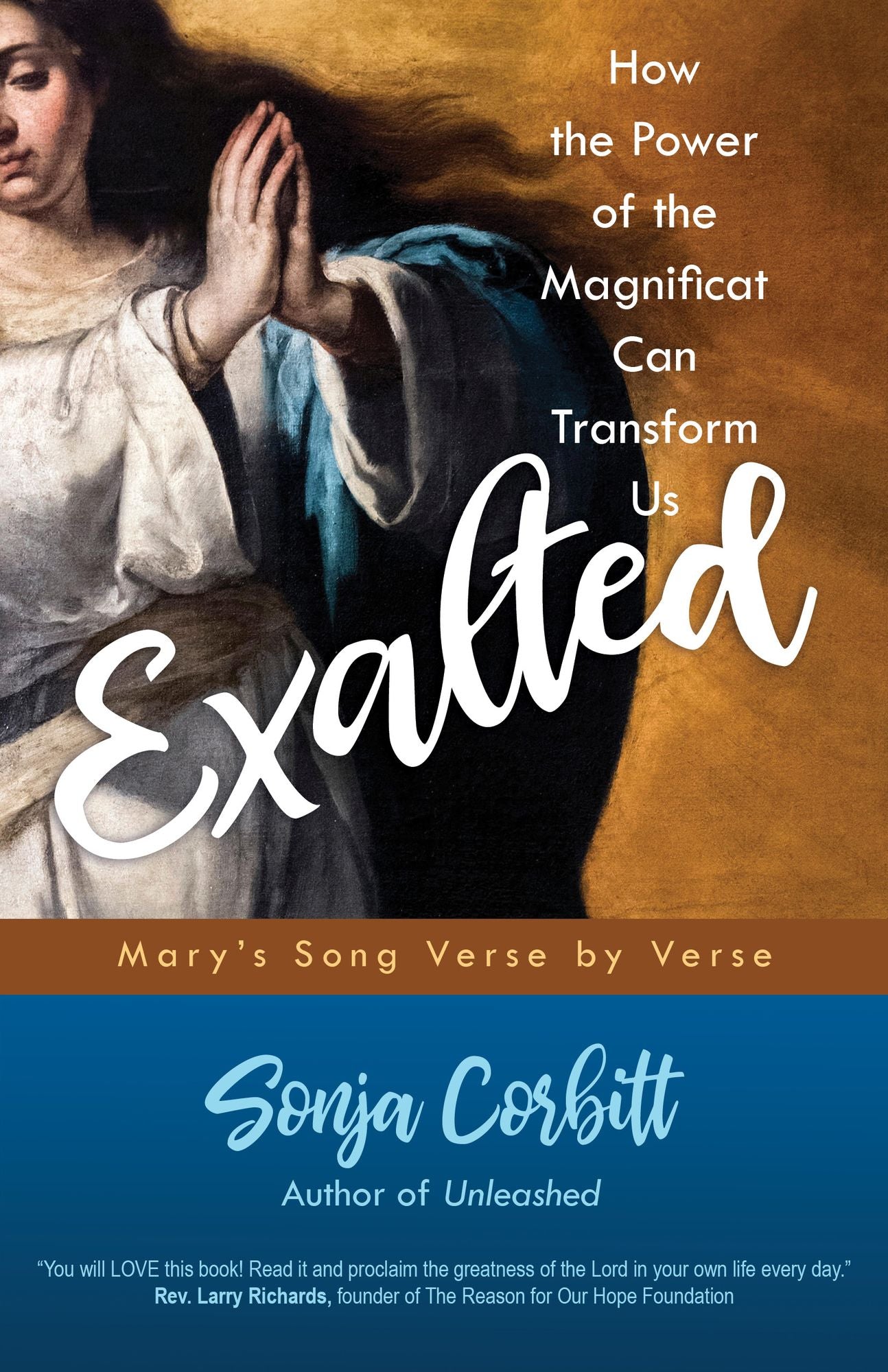 Exalted : How the Power of the Magnificat Can Transform Us