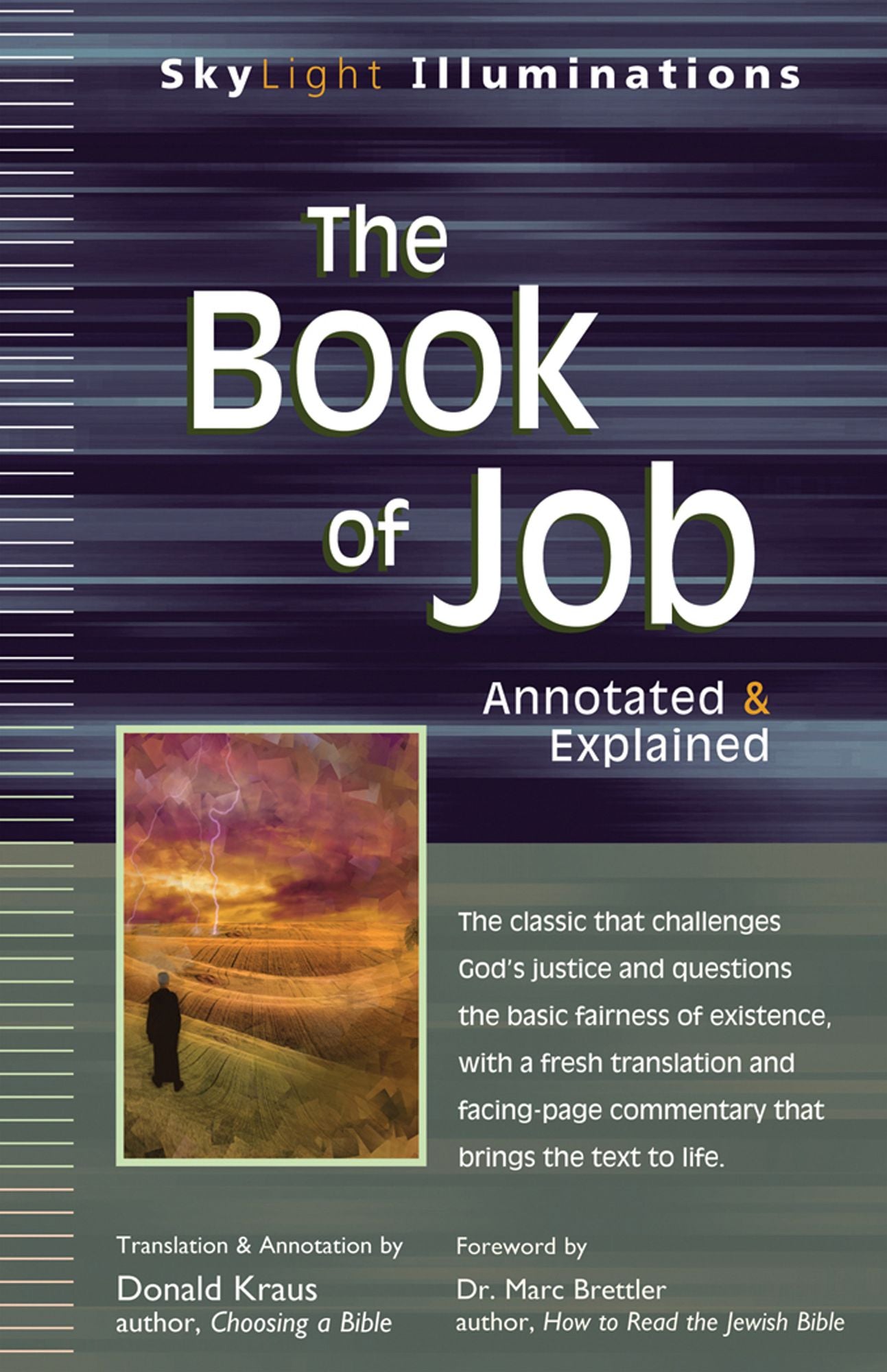 The Book of Job: Annotated & Explained