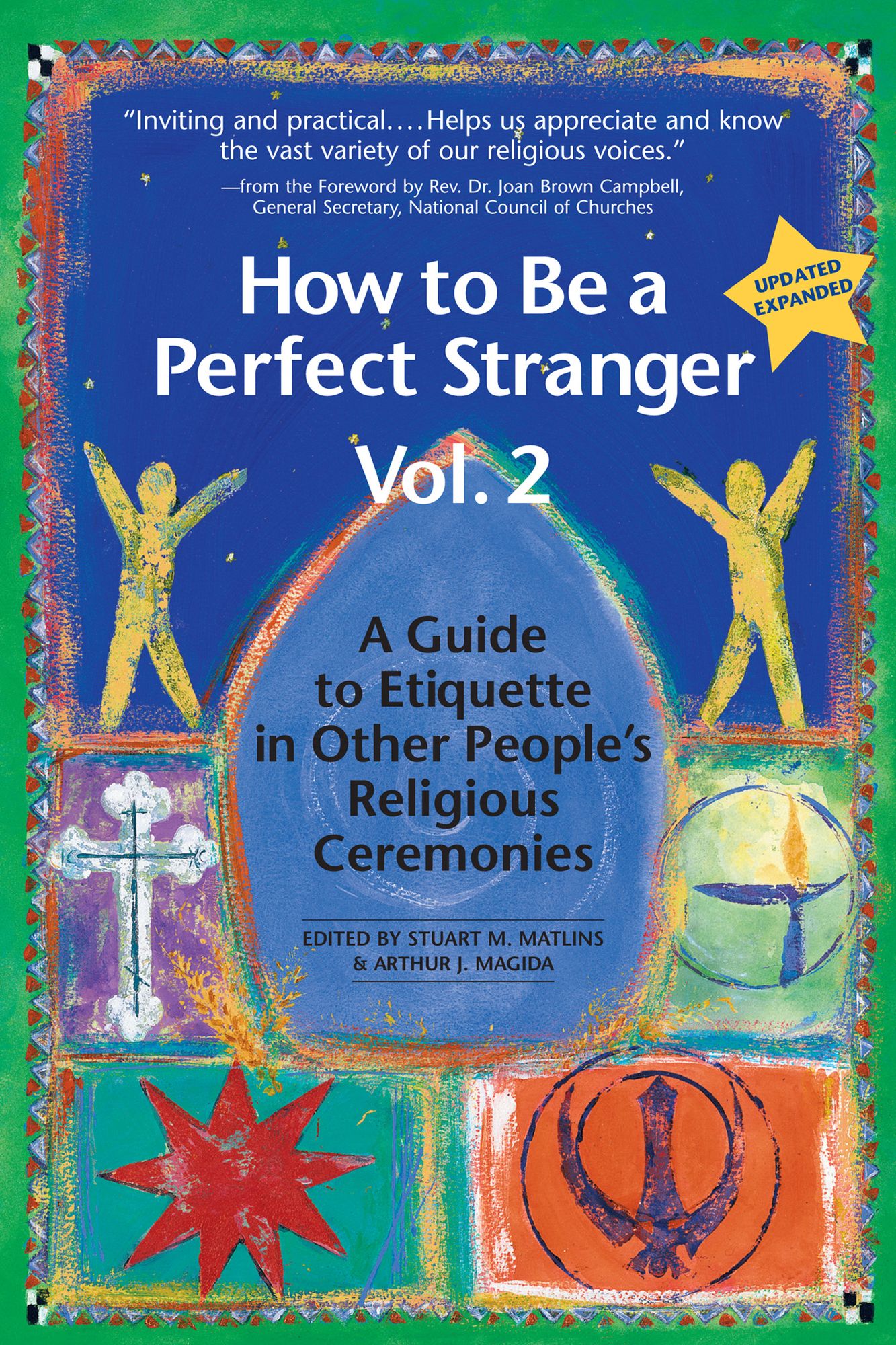 How to Be a Perfect Stranger (1st Edition): The Essential Religious Etiquette Handbook