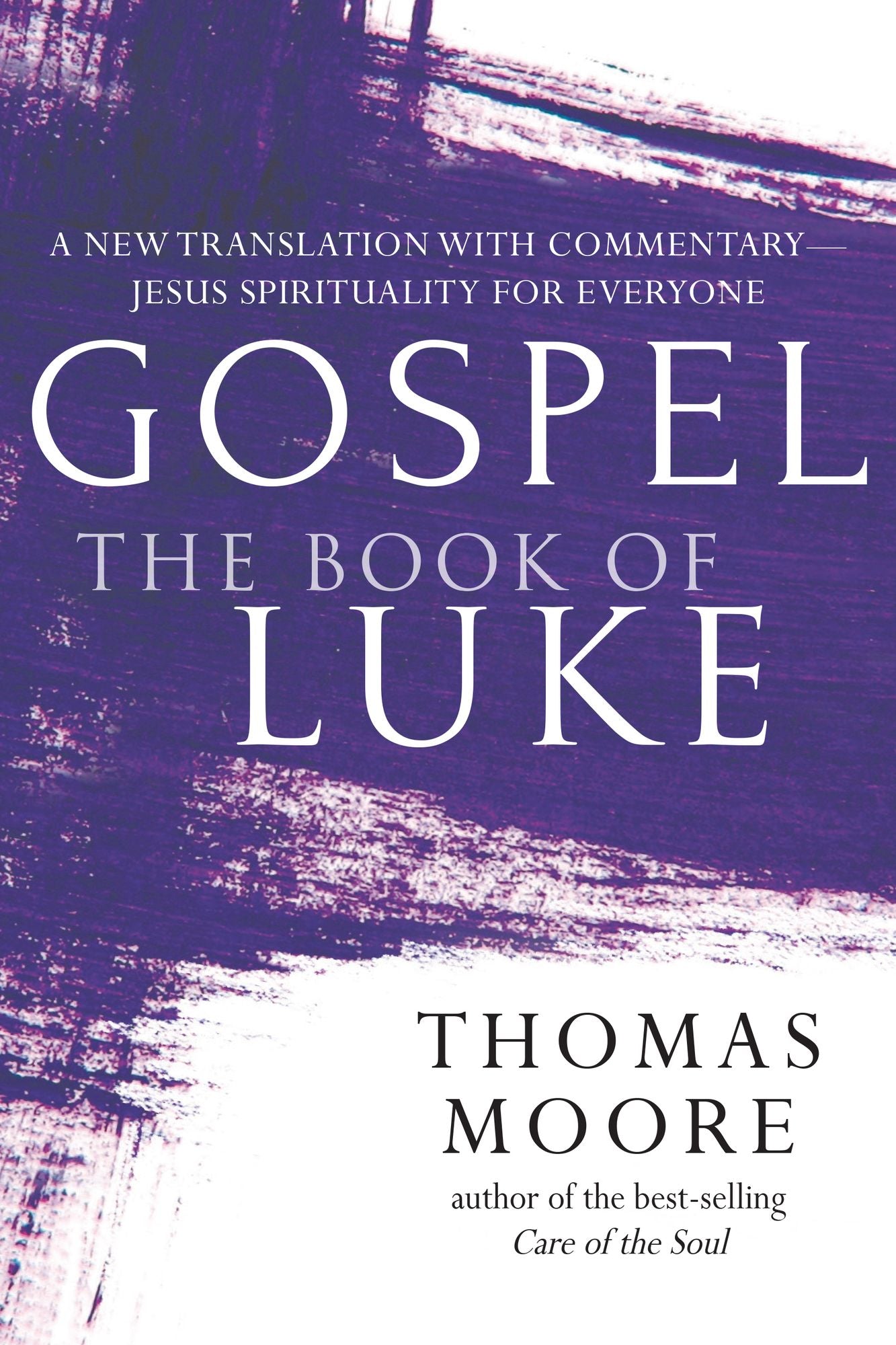 Gospel--The Book of Luke