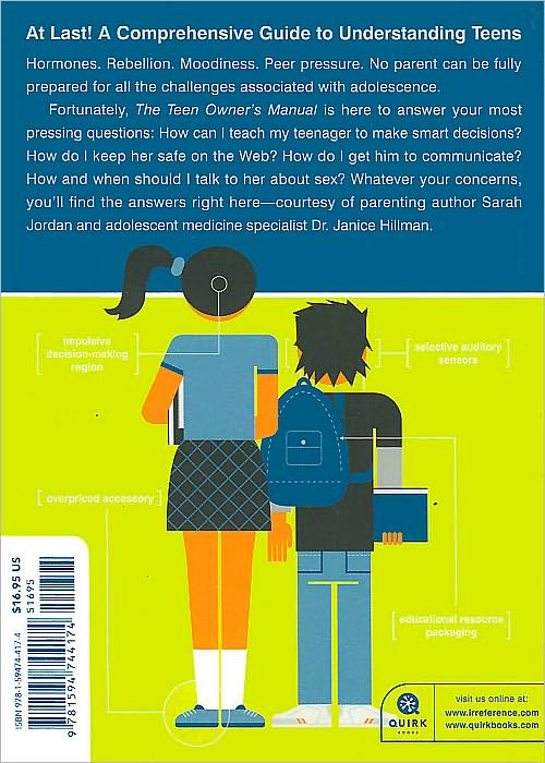 Teen Owner's Manual: Operating Instructions, Trouble-Shooting Tips, and Advice on Adolescent Maintenance
