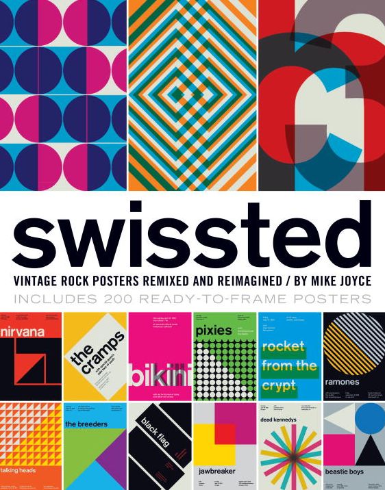 Swissted: Vintage Rock Posters Remixed and Reimagined