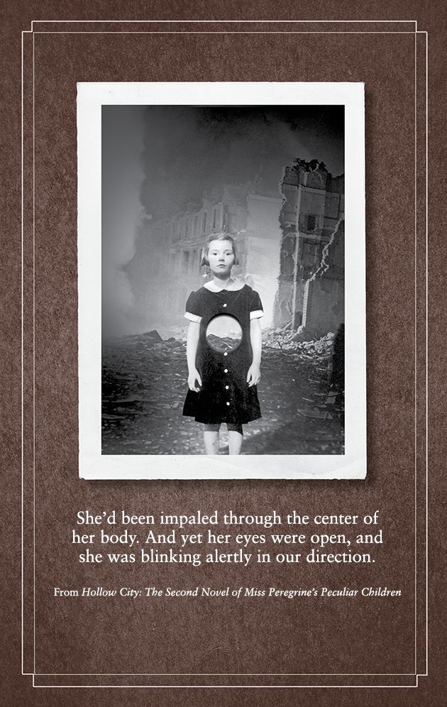 Hollow City: The Second Novel of Miss Peregrine's Peculiar Children