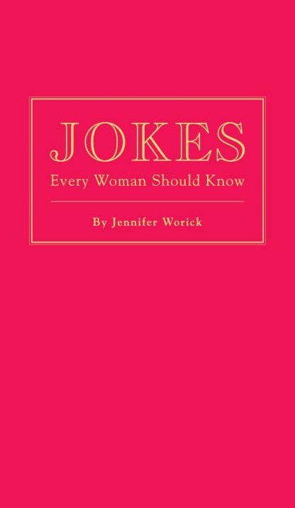 Jokes Every Woman Should Know