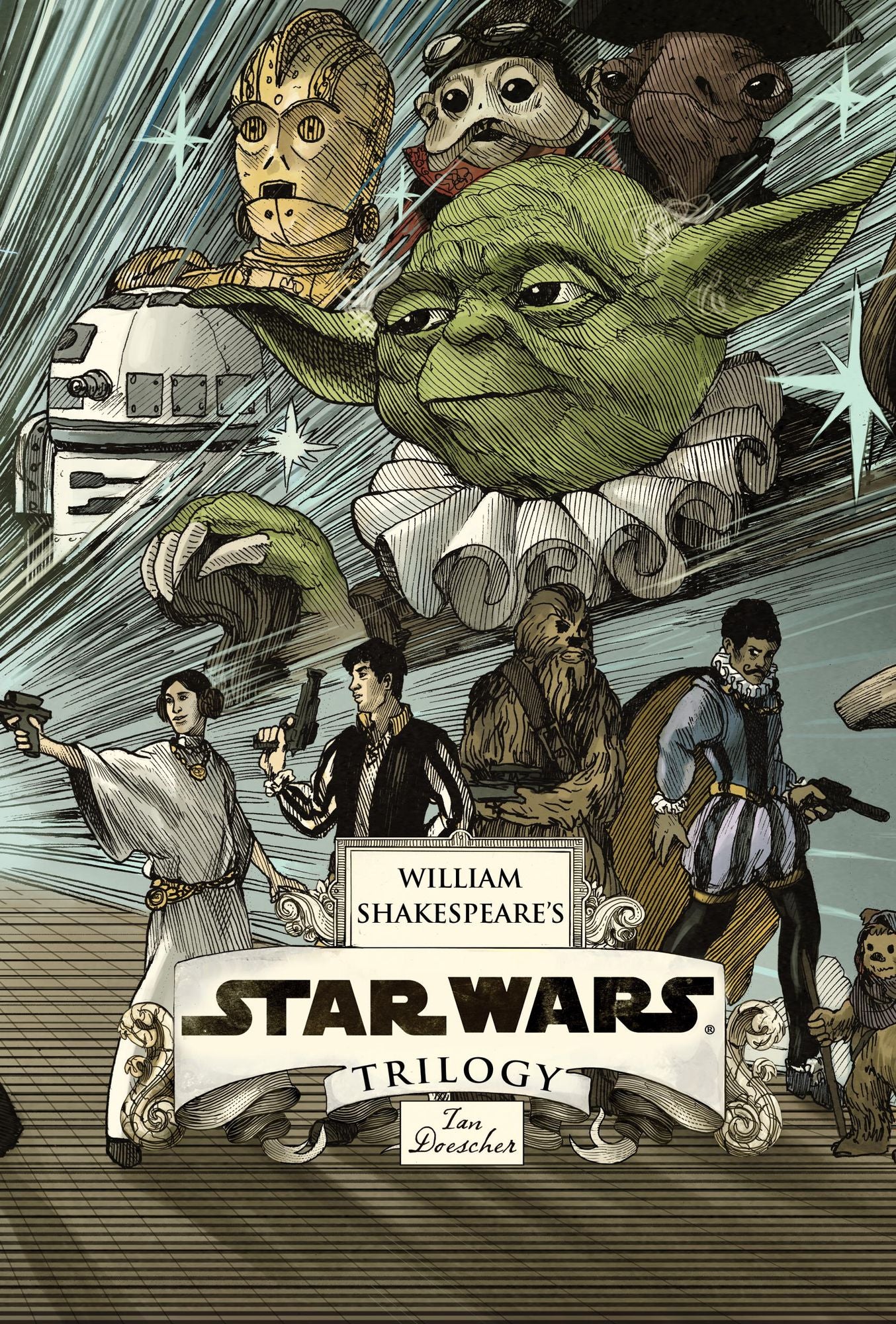 William Shakespeare's Star Wars Trilogy: The Royal Imperial Boxed Set: Includes Verily, A New Hope; The Empire Striketh Back; The Jedi Doth Return