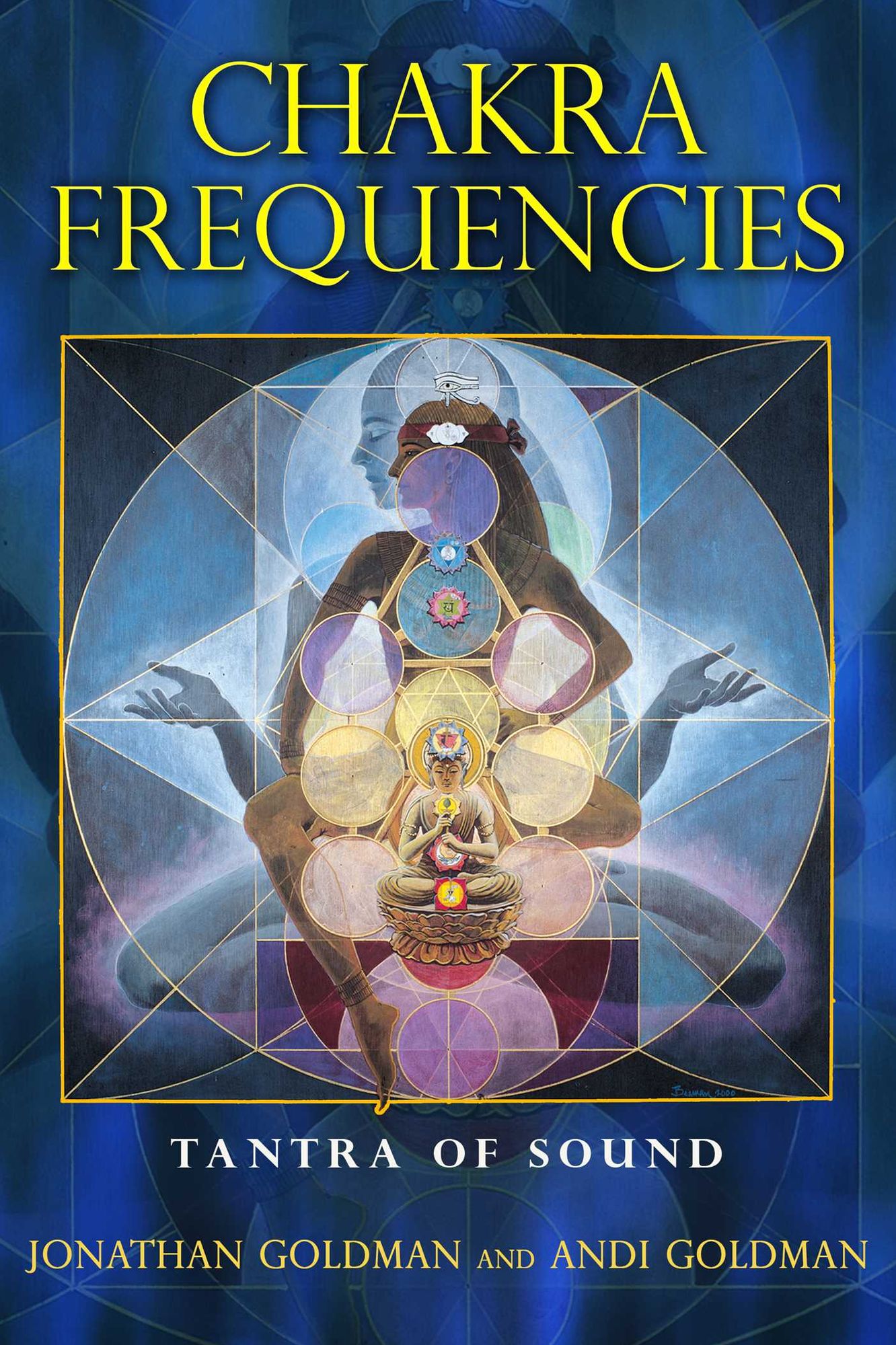 Chakra Frequencies: Tantra of Sound
