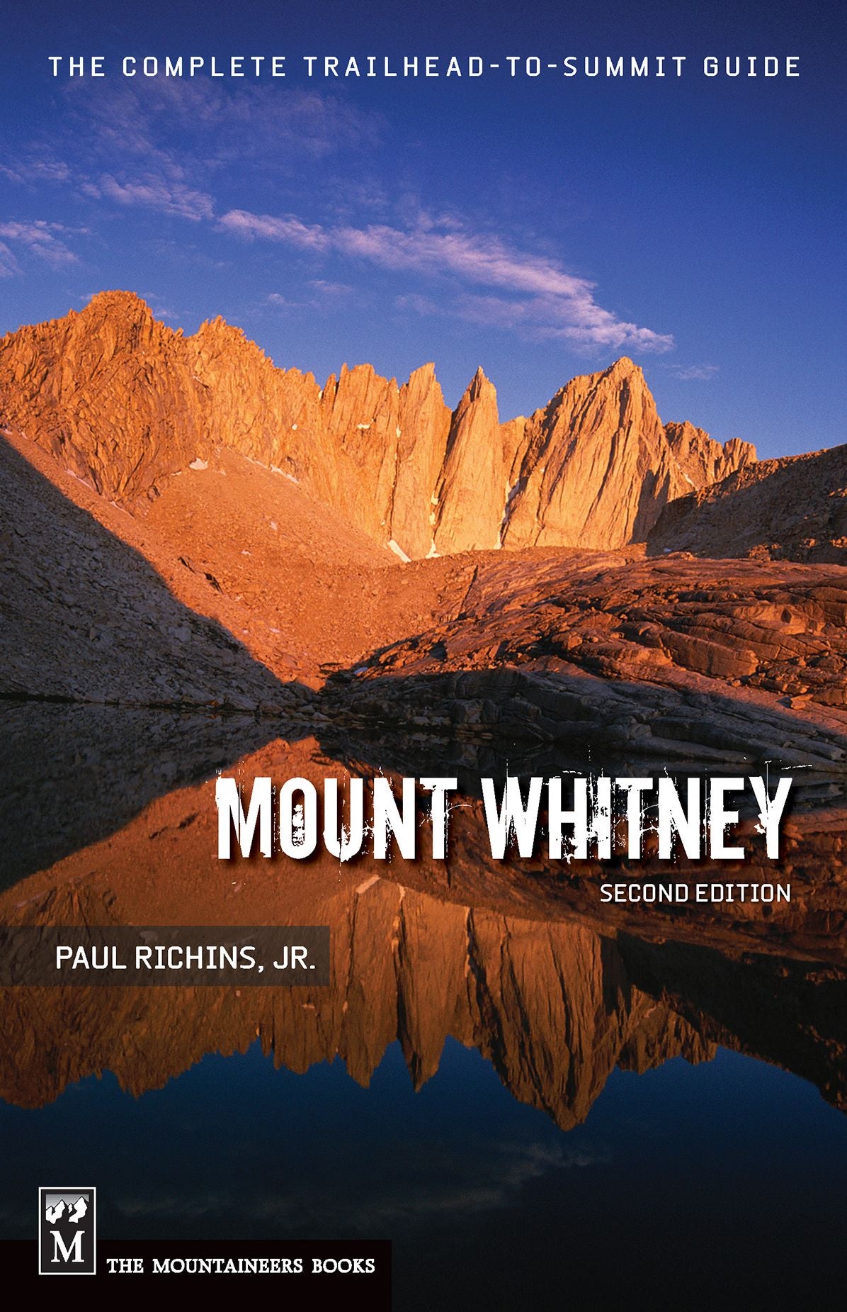 Mount Whitney: The Complete Trailhead to Summit Guide