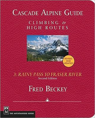 Cascade Alpine Guide: Climbing & High Routes