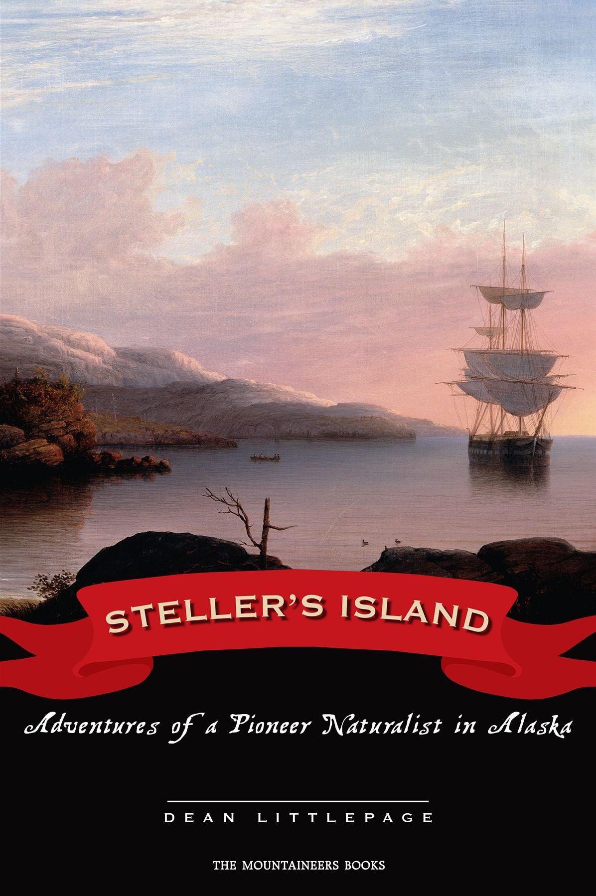 Steller's Island: Adventures of a Pioneer Naturalist in Alaska