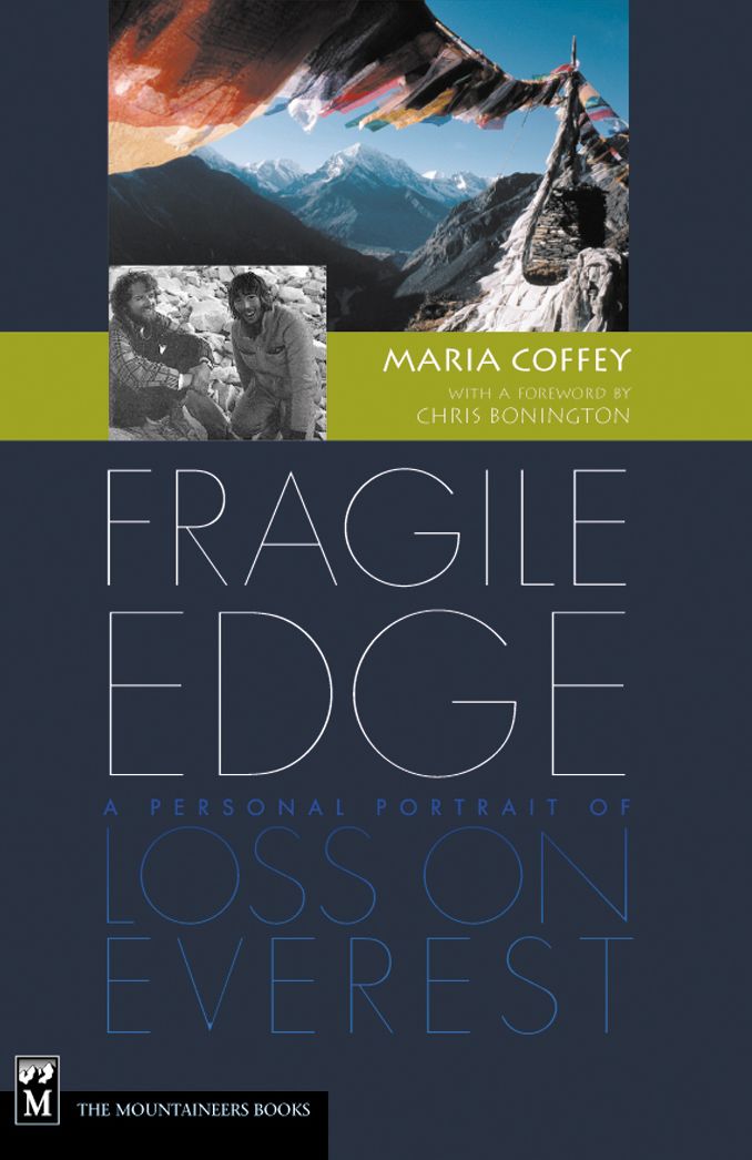 Fragile Edge: A Personal Portrait of Loss on Everest