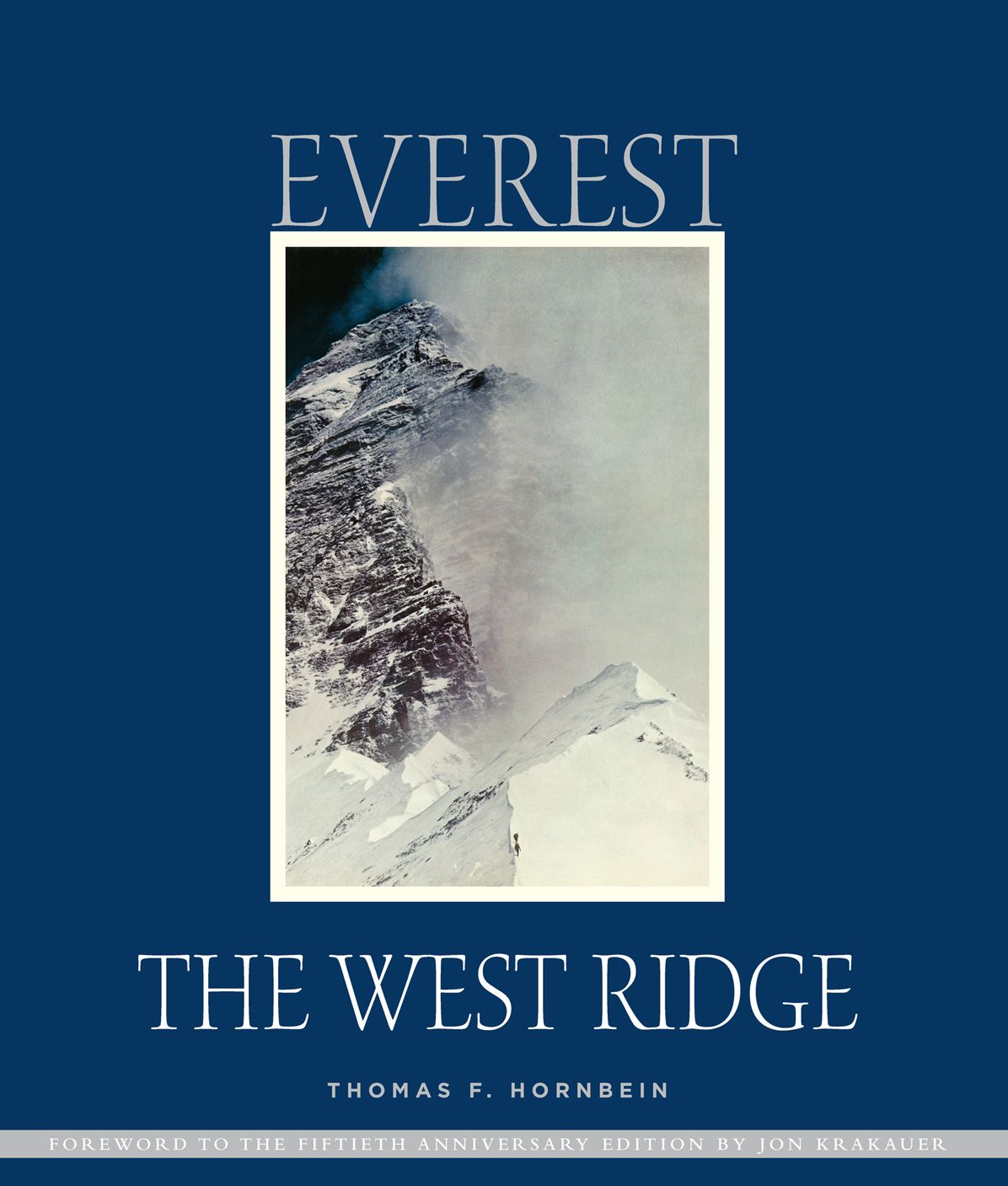 Everest: The West Ridge, 50th Anniversary Edition
