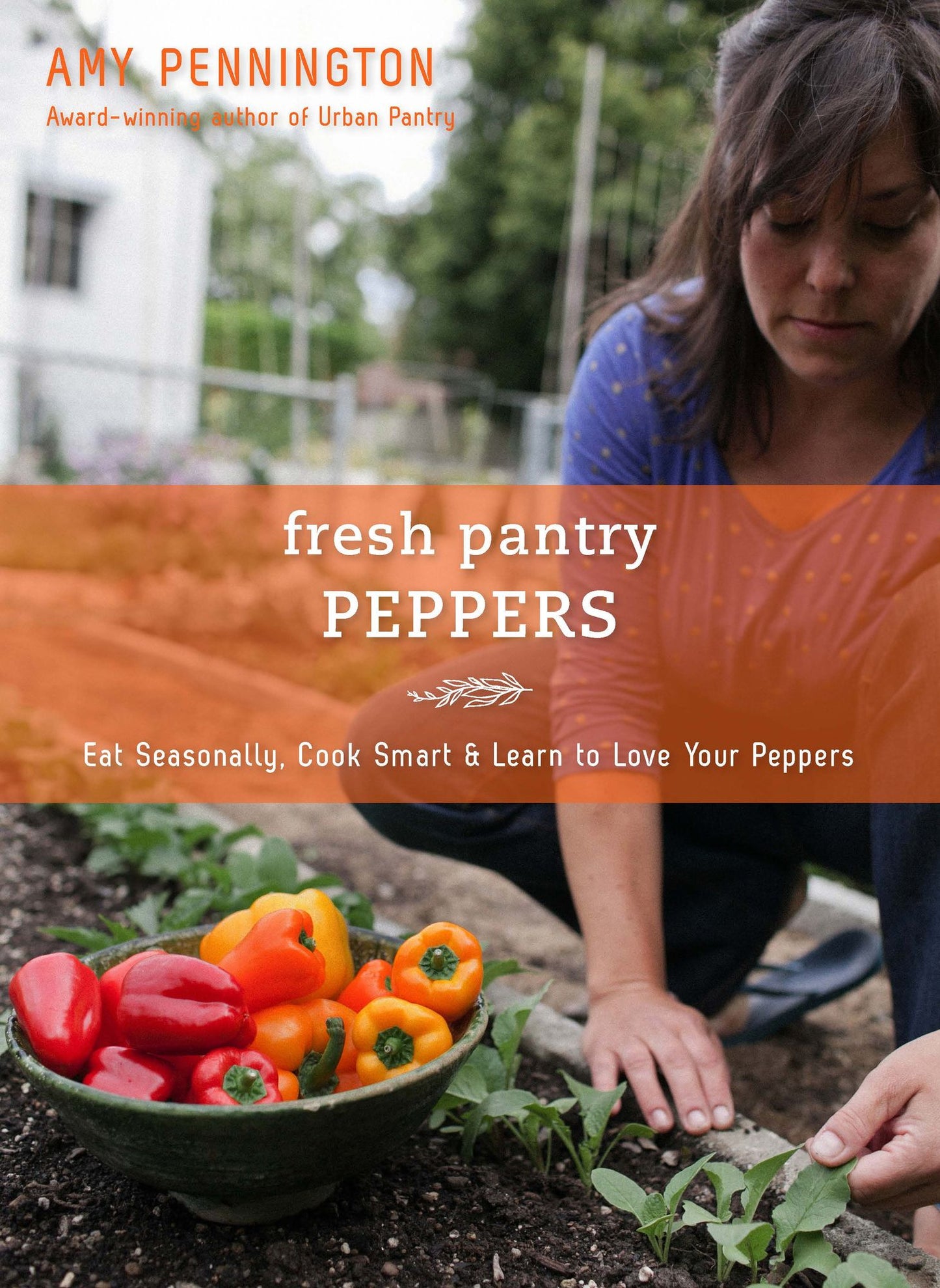 Fresh Pantry: Peppers
