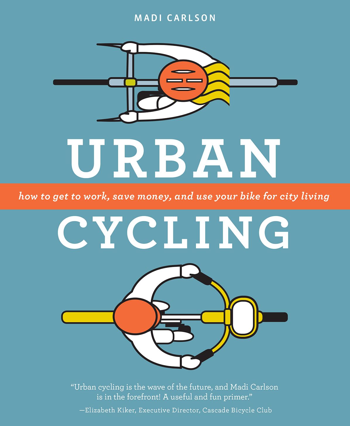 Urban Cycling: How To Get To Work, Save Money, and Use Your Bike For City Living