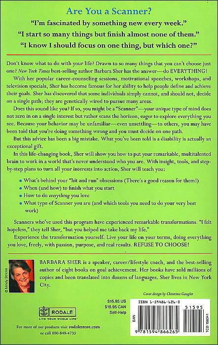 Refuse to Choose!: A Revolutionary Program for Doing Everything that You Love