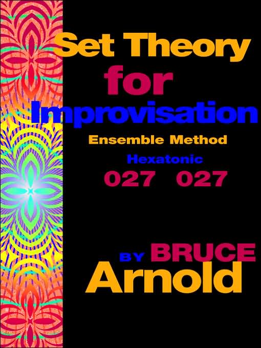Set Theory For Improvisation Ensemble Method