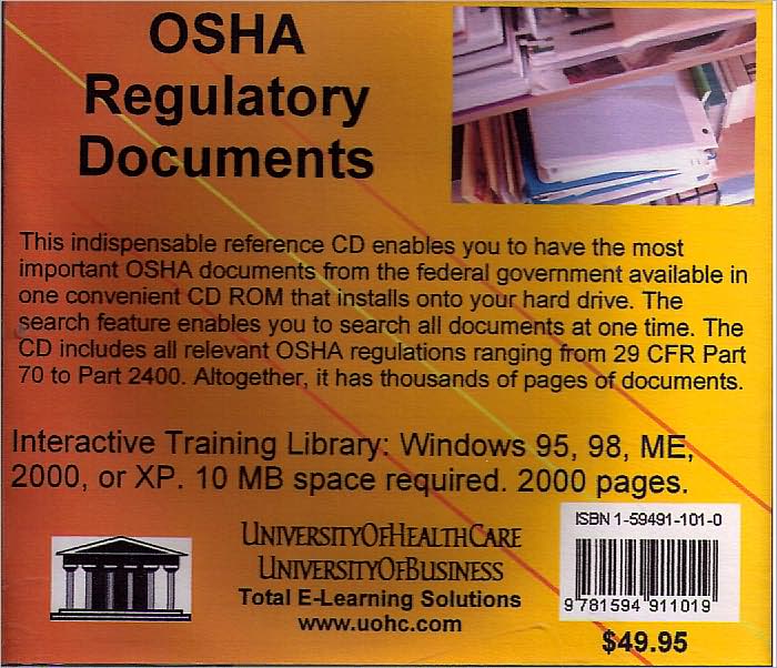 Osha Regulatory Documents: A Reference of Federal Documents Pertaining to Osha Workplace Safety Regulations for All Industries as an Aid to Compliance