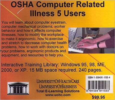 OSHA Computer Related Illness, 5 Users