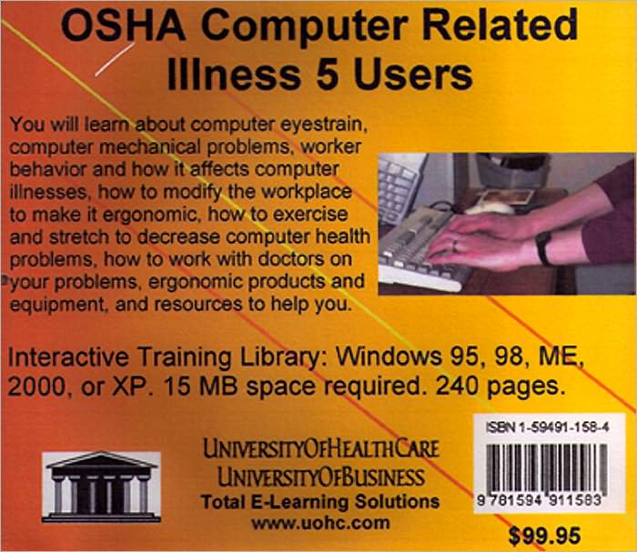 OSHA Computer Related Illness, 5 Users