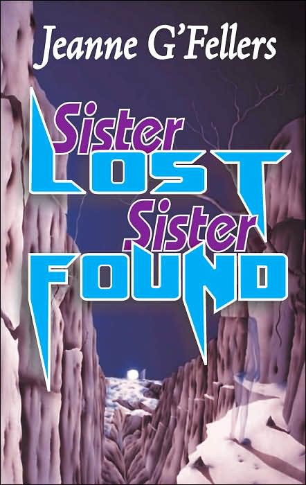 Sister Lost, Sister Found