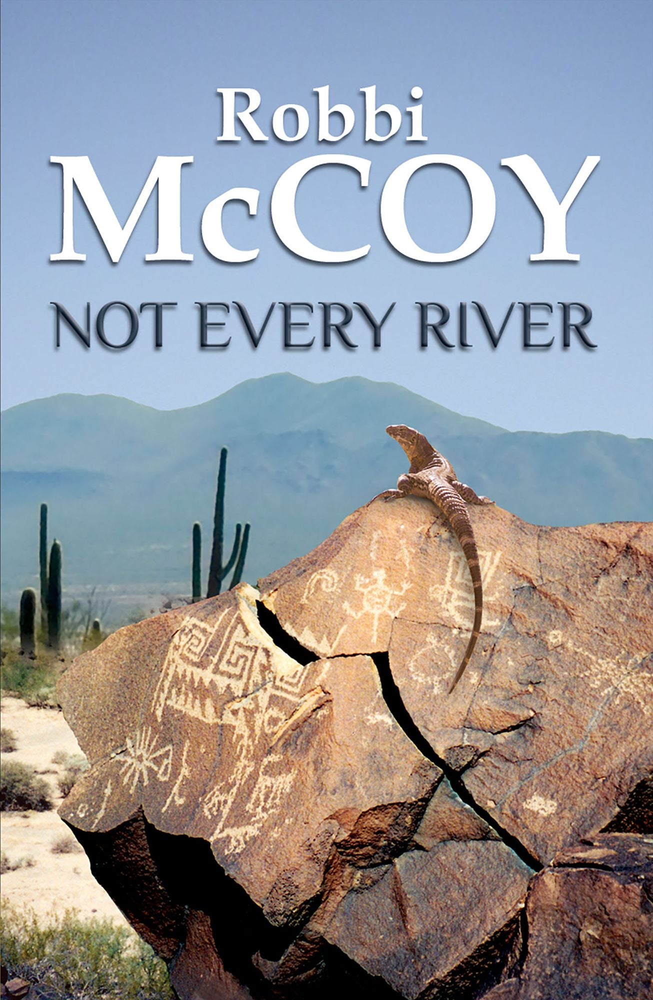 Not Every River