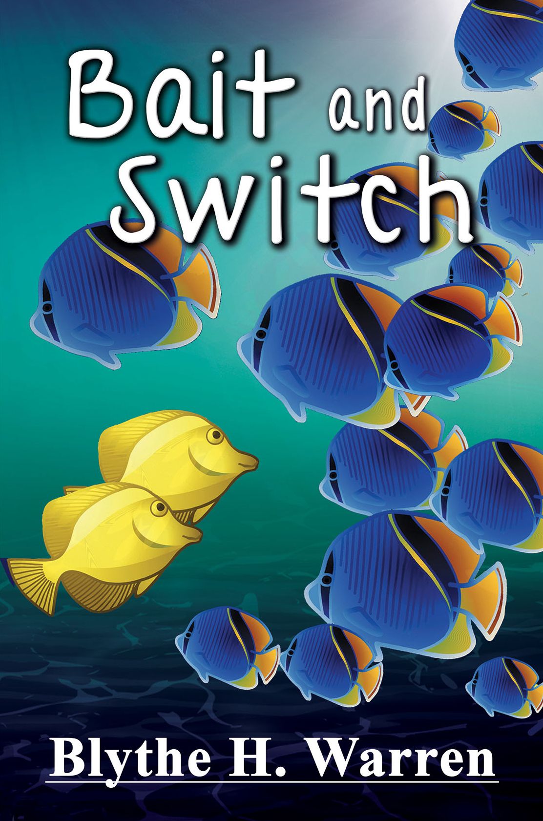 Bait and Switch