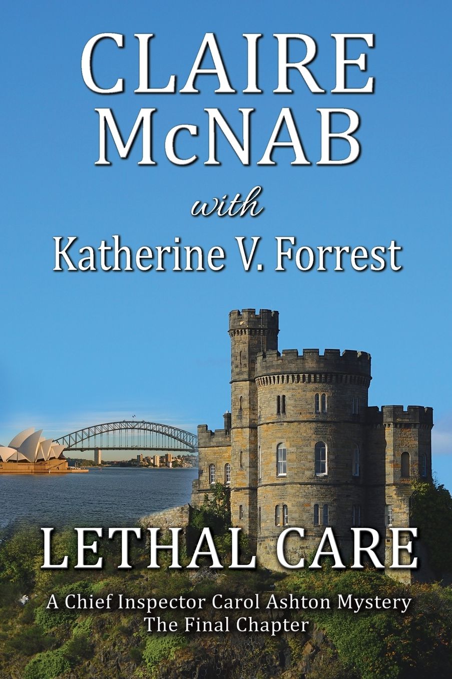 Lethal Care