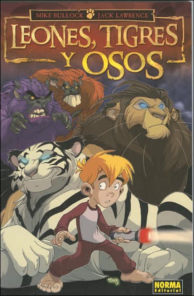 Leones, Tigres y Osos
