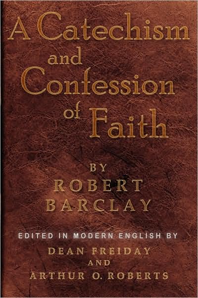 A Catechism And Confession Of Faith
