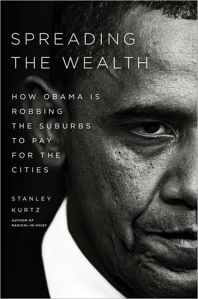 Spreading the Wealth: How Obama is Robbing the Suburbs to Pay for the Cities