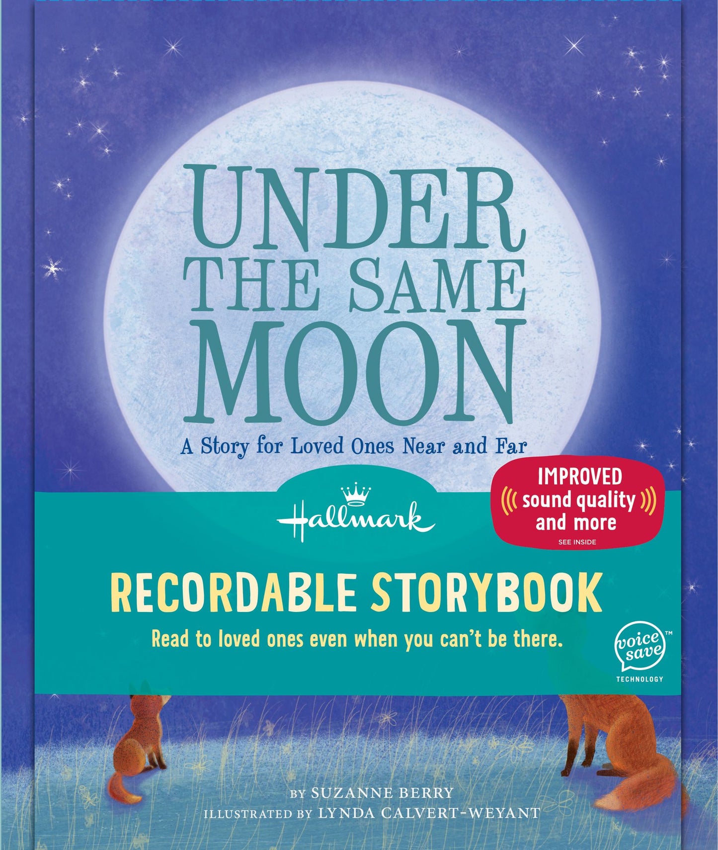 Under the Same Moon: A Story for Loved Ones near and Far
