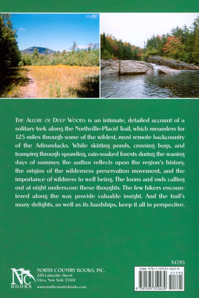 The Allure of the Deep Woods: Backpacking the Northville-Placid Trail