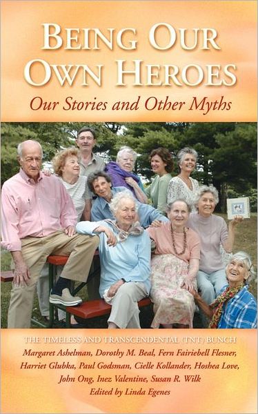 Being Our Own Heroes: Our Stories and Our Myths