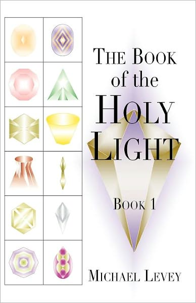 The Book of the Holy Light