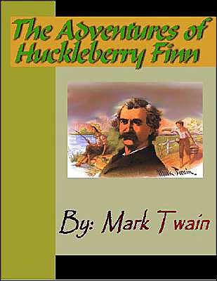 The Adventures of Huckleberry Finn