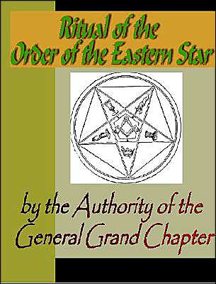 Ritual of the Order of the Eastern Star