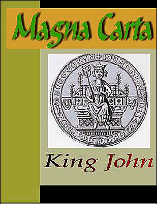 The Magna Carta (The Great Charter)