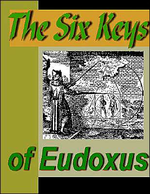 The Six Keys of Eudoxus