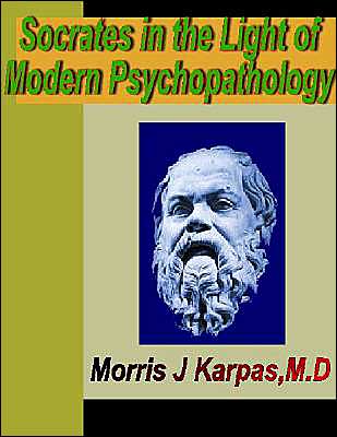 Socrates in the Light of Modern Psychopathology