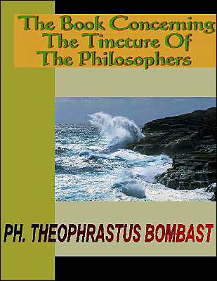 The Book Concerning the Tincture of the Philosophers