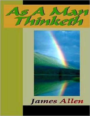 As a Man Thinketh
