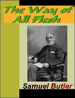 The Way of All Flesh